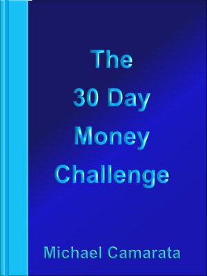 cover image of The 30 Day Money Challenge